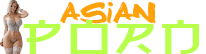 Asian Porn